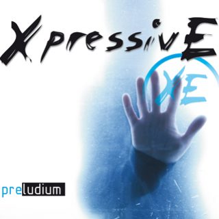 XpressivE - PreLudium