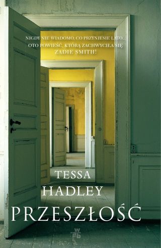 „Przeszłość” – Tessa Hadley