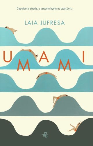 „Umami” – Laia Jufresa